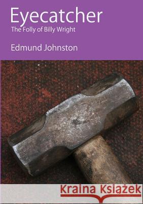 Eyecatcher Edmund Johnston 9781326540791