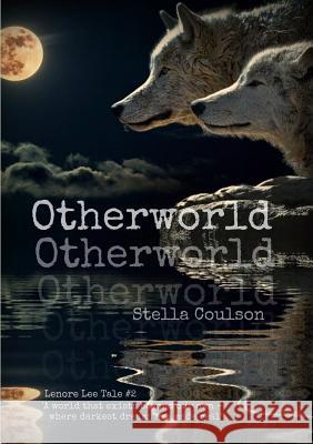 Otherworld Stella Coulson 9781326571931