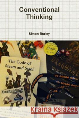 Conventional Thinking Simon Burley 9781326596071