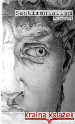 Sentimentalism Vol.II Marc P. Robinson 9781326596552