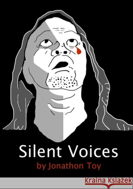 Silent Voices Jonathon Toy 9781326627850