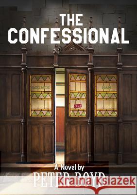 The Confessional Peter Boyd 9781326638412