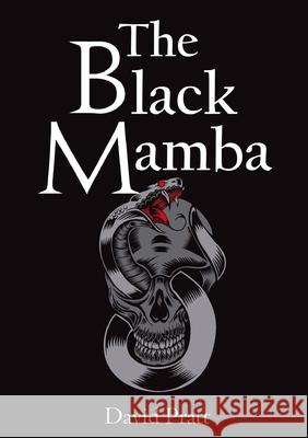 The Black Mamba David Pratt 9781326644895