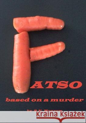 Fatso S.E. Monrow 9781326646813 Lulu.com