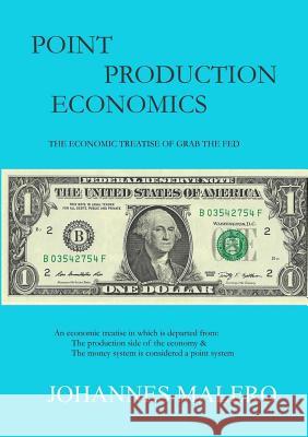 Point Production Economics Johannes Malero 9781326669126 Lulu.com