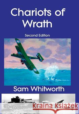 Chariots of Wrath Sam Whitworth 9781326754365