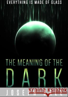 The Meaning of the Dark Joseph Sale 9781326788568