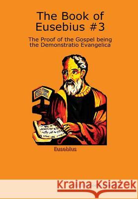The Book of Eusebius #3 Apostle Arn 9781326790738