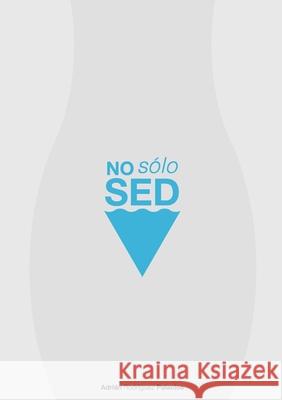 No solo sed Adri?n Rp 9781326803964