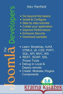 Joomla for Developers Alex Manfield 9781326806644 Lulu.com