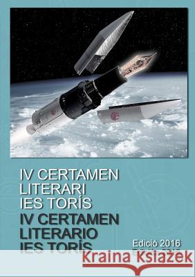 IV Certamen literari IES Torís Varios Autores 9781326825010