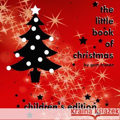 The Little Book of Christmas Gem Moran 9781326858643