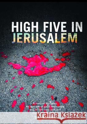 High Five in Jerusalem Tony Barnard 9781326867607