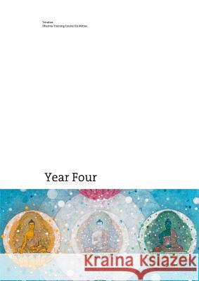 Dharma Training Course Year Four Triratna Buddhist Community 9781326873943 Lulu.com