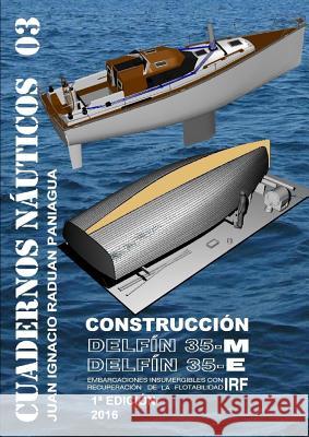 Delfín35construcción Raduan Paniagua, Juan Ignacio 9781326895426