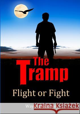 The Tramp Wayne Hackman 9781326922962