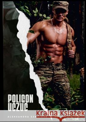 Poligon Uczuc Aleksandra Sznajder 9781326981716 Lulu.com