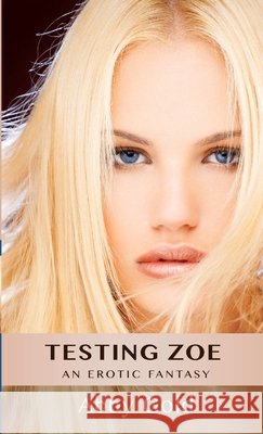Testing Zoe Abby Gold 9781326999209