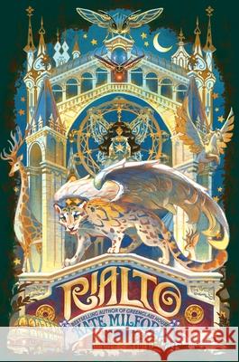 Rialto Kate Milford 9781328466914 Clarion Books