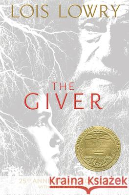 The Giver 25th Anniversary Edition Lowry, Lois 9781328471222 Houghton Mifflin