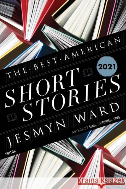 Best American Short Stories 2021 Heidi Pitlor 9781328485380