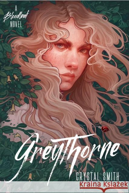 The Greythorne Crystal Smith 9781328496317