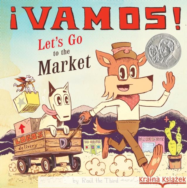 ¡Vamos! Let's Go to the Market Raúl the Third 9781328557261 Versify