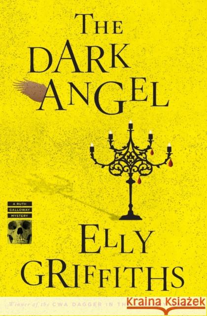 The Dark Angel: A Mystery Griffiths, Elly 9781328585202 Mariner Books