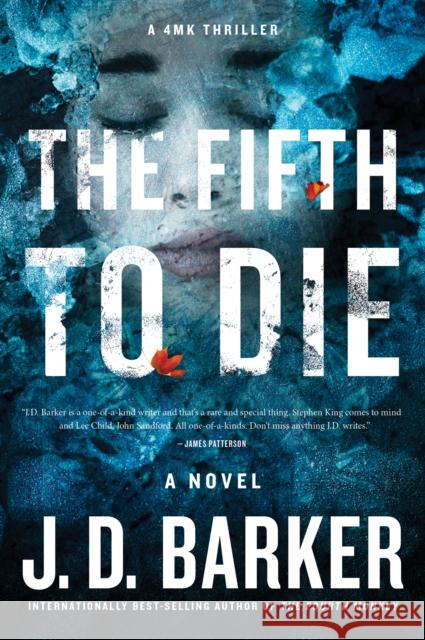 The Fifth to Die J. D. Barker 9781328589811 Mariner Books