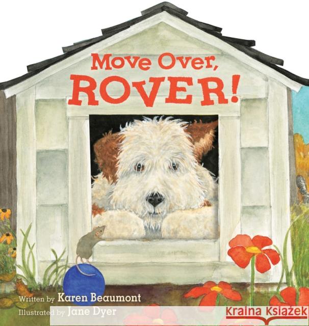 Move Over, Rover! Shaped Board Book Beaumont, Karen 9781328606358