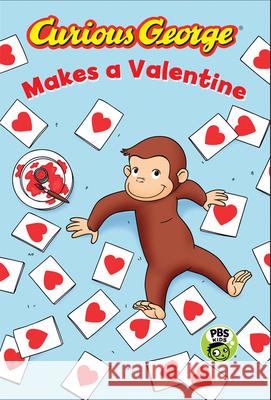 Curious George Makes a Valentine H. a. Rey 9781328695574 Houghton Mifflin