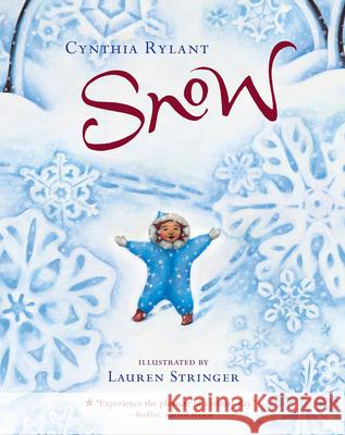 Snow: A Winter and Holiday Book for Kids Rylant, Cynthia 9781328740557 Houghton Mifflin