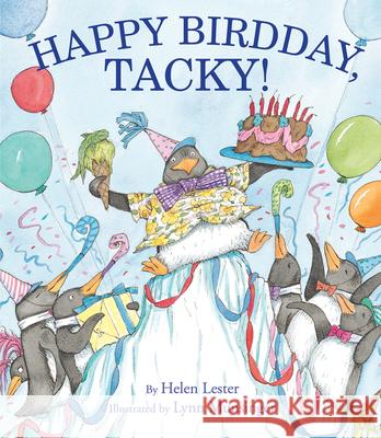 Happy Birdday, Tacky! Helen Lester Lynn Munsinger 9781328740571 Houghton Mifflin