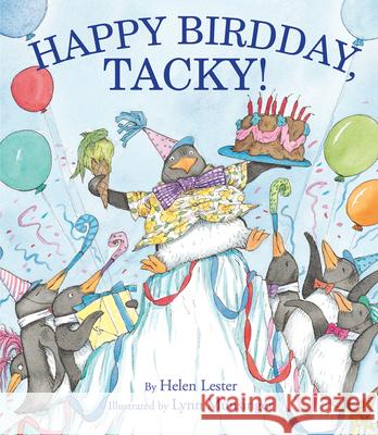 Happy Birdday, Tacky! Helen Lester Lynn Munsinger 9781328740571