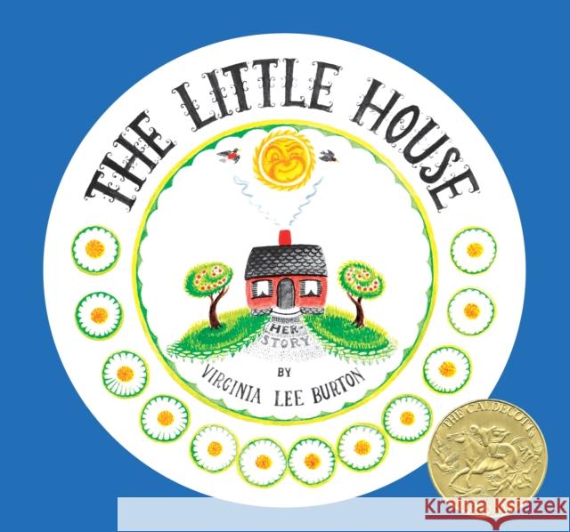 The Little House Virginia Lee Burton 9781328741943 Houghton Mifflin