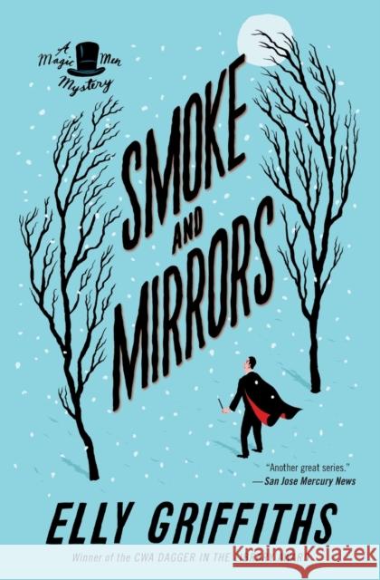 Smoke and Mirrors: A Mystery Griffiths, Elly 9781328745590