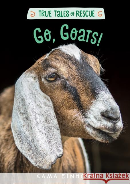 Go, Goats! Kama Einhorn 9781328767066