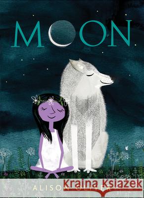 Moon Alison Oliver 9781328781604 Clarion Books
