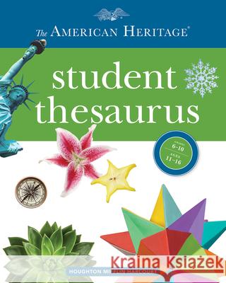 The American Heritage Student Thesaurus Editors America Paul Hellweg Joyce LeBaron 9781328787323 Houghton Mifflin