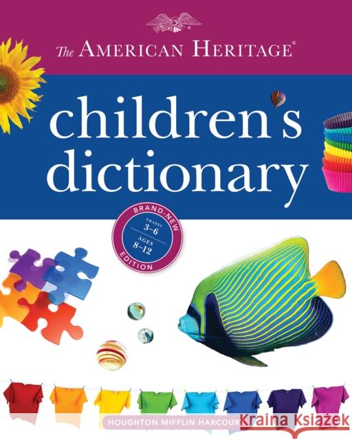 The American Heritage Children's Dictionary Editors America 9781328787354 Houghton Mifflin