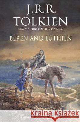 Beren and Lúthien Tolkien, J. R. R. 9781328791825 Houghton Mifflin