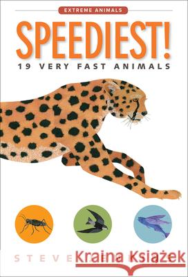 Speediest!: 19 Very Fast Animals Steve Jenkins 9781328841964 Houghton Mifflin