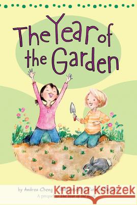 The Year of the Garden Andrea Cheng Patrice Barton 9781328900173 Houghton Mifflin