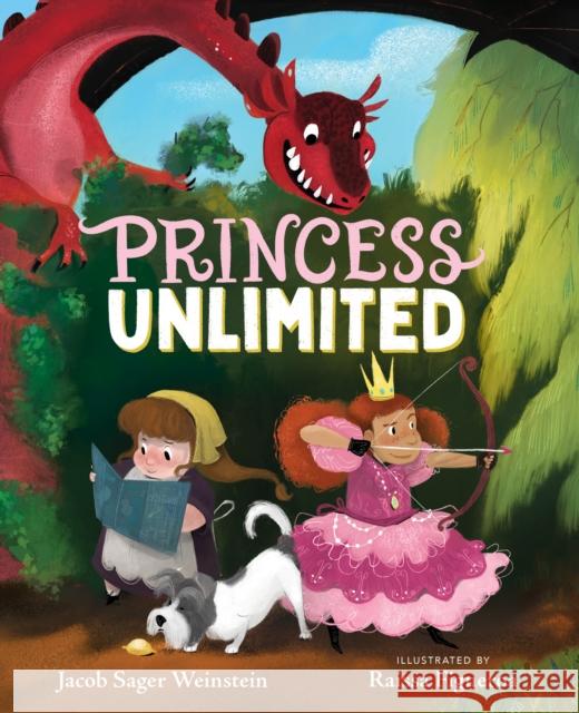 Princess Unlimited Jacob Sage Raissa Figueroa 9781328904744 Clarion Books