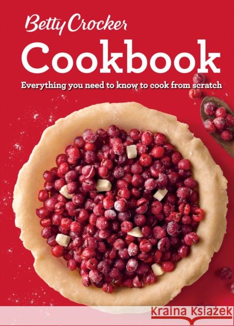 Betty Crocker Cookbook, 12th Edition Betty Crocker 9781328911209