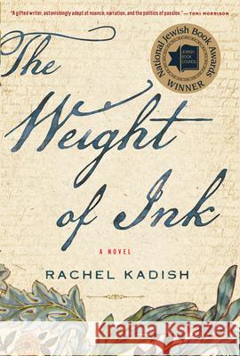 The Weight of Ink Rachel Kadish 9781328915788 Mariner Books