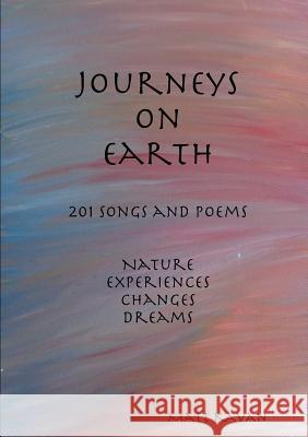 Journeys on Earth Matt Kavan 9781329029293 Lulu.com