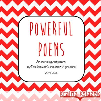 2015 Poetry Anthology Erickson 9781329070875