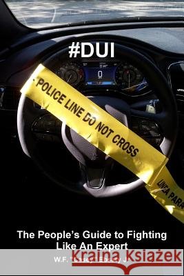 #Dui: the People's Guide to Fighting Like an Expert W.F. 