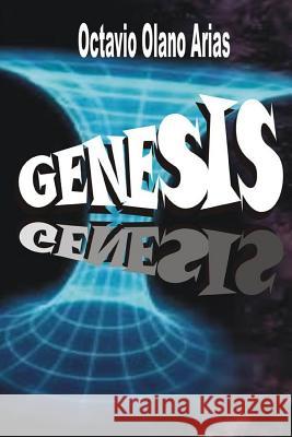 Genesis Octavio Olano 9781329151710 Lulu.com